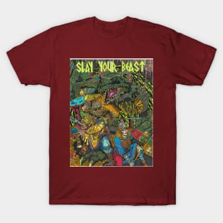 Slay Your Beast T-Shirt